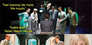 25 yıl sonra Tiyatro Adam’dan “İvan İvanoviç Var mıydı Yok muydu”? Zehra İpşiroğlu’nun ‘Şişen Kurbağaların Günü’ başlıklı yazısı