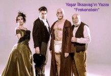 ‘FRANKENSTEİN’ Yaşar İlksavaş