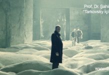 Tarkovsky İçin İlâhi Tragedya / Şahin Yenişehirlioğlu’nun Yazısı