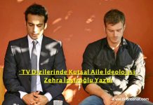 TV Dizilerinde Kutsal Aile İdeolojisi