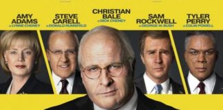 “Vice” Filmi/ RICHARD BRUCE ‘’DICK’’ CHENEY’İN HAYATI…