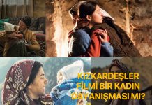 Berrin Uyar’dan ‘Kızkardeşler’ Filmi Üzerine Bir Değerlendirme