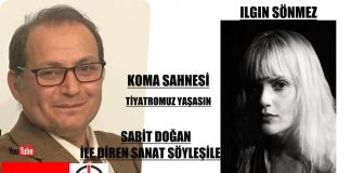 Tiyatromuzun Yaşaması için Yüzleşmek ve Yüzdeleşmek Gerek; Ilgın Sönmez rö
