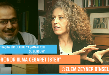 Özlem Zeynep Dinsel: Görünür Olmak Cesaret İster / Özel Röportaj: Sabit Doğan
