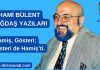 Hamiş, Gösteri; Gösteri de Hamiş’ti